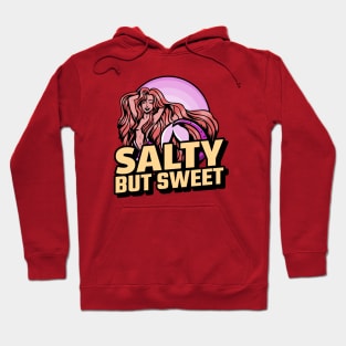 Salty But Sweet Mermaid Design Hoodie